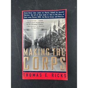 Making the Corps Thomas E Ricks Marine Corps Military History Paperback 1998